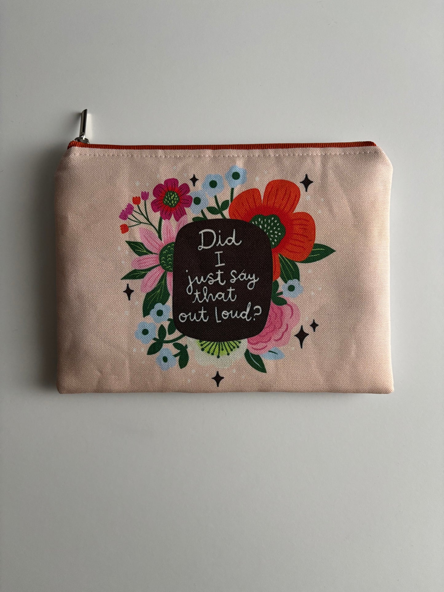 Did I Just Say That Outloud - Sweary Zippered Pouch (Medium Sized)
