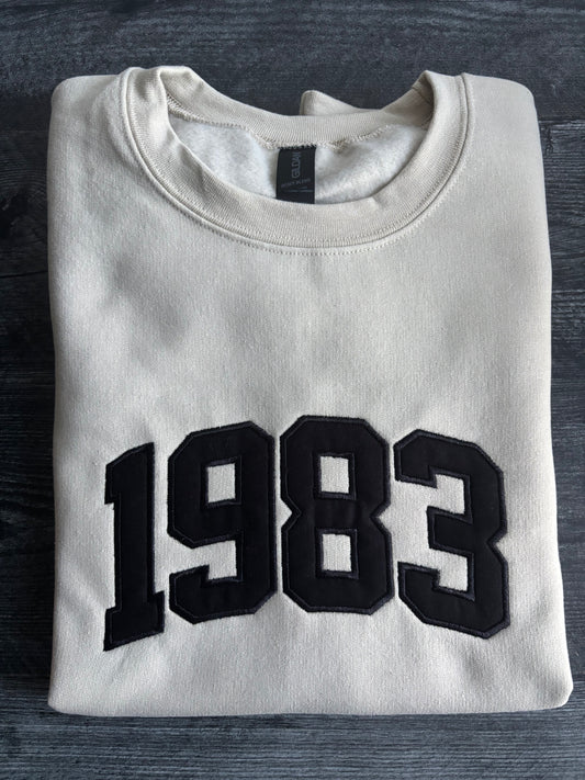Year - Custom Appliqué Sweatshirt